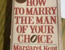 How To Marry The Man Of Your Choice By Mar...