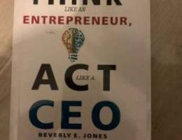 Think like an entrepreneur act like a CEO